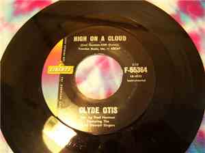Clyde Otis - High On A Cloud / You Stepped Out Of A Dream