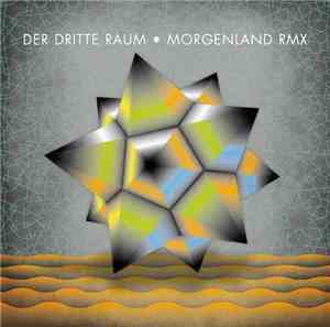 Der Dritte Raum - Morgenland Rmx
