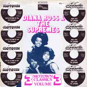 Diana Ross & The Supremes - Baby Love / Stop! In The Name Of Love