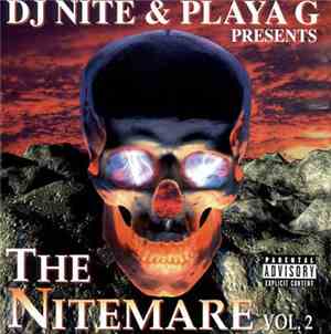 D.J. Nite & Playa G - The Nitemare Vol.2