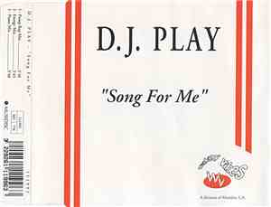 DJ Play - Song For Me
