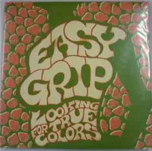 Easy Grip - Looking For True Colors