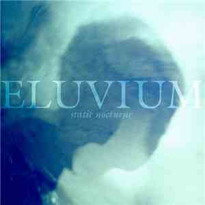 Eluvium - Static Nocturne
