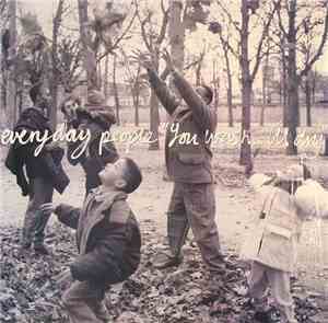 Everyday People  - You Wash... I'll Dry