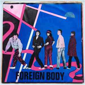 Foreign Body  - Gangland