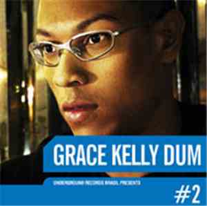 Grace Kelly Dum - Underground Records Brasil Presents #2