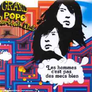 Grand Popo Football Club - Les Hommes C'est Pas Des Mecs Bien