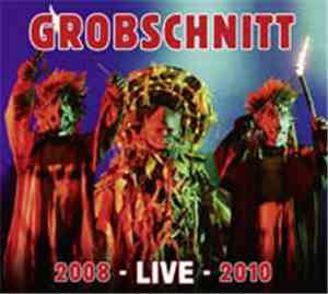 Grobschnitt - 2008 - Live - 2010