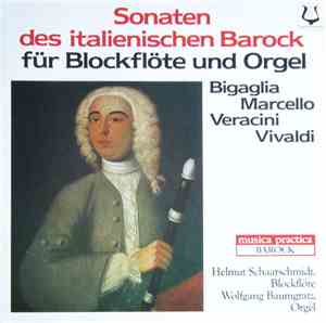 Helmut Schaarschmidt, Wolfgang Baumgratz - Sonaten des italienischen Barock ...