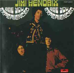 Jimi Hendrix Experience - Are You Experienced
