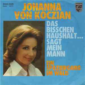 Johanna Von Koczian - Das Bisschen Haushalt ... Sagt Mein Mann