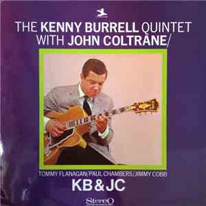 Kenny Burrell & John Coltrane - KB & JC