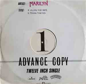 Marilyn - Calling Your Name