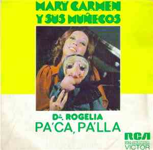 Mary Carmen Y Sus Muñecos - Pa'Ca, Pa'Lla