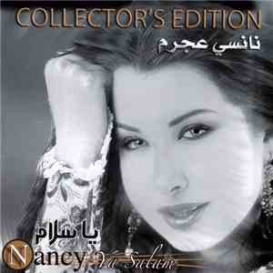 نانسي عجرم = Nancy - يا سلام = Ya Salam - Collector's Edition