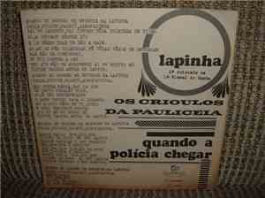 Os Crioulos Da Paulicéia - Lapinha / Quando A Polícia Chegar
