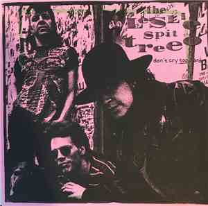 The Leslie Spit Treeo - Don't Cry Too Hard