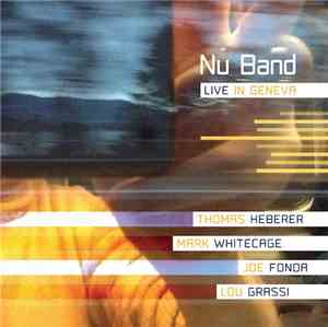 The Nu Band - Live In Geneva