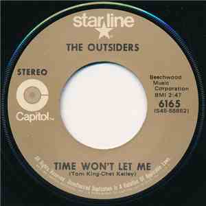 The Outsiders  - Time Won't Let Me / Girl In Love