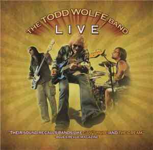 The Todd Wolfe Band - Live
