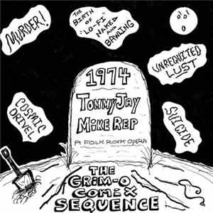 Tommy Jay & Mike Rep - The Grim-O Comix Sequence