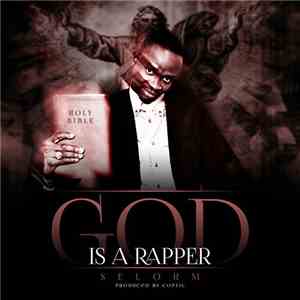 Trey LA - SELORM - God Is A Rapper