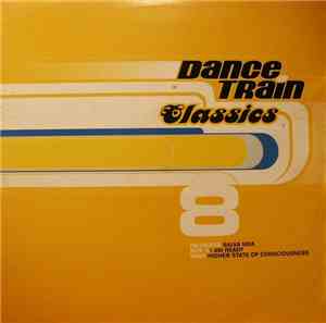 Various - Dance Train Classics Vinyl 8