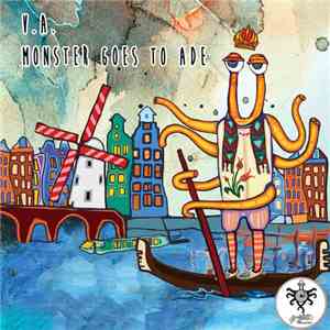 Various - Monster Goes To ADE