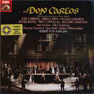 Verdi  -  José Carreras, Mirella Freni, Nicolai Ghiaurov, Agnes Baltsa, Pie ...