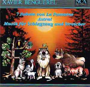Xavier Benguerel - 7 Fabeln Von La Fontaine - Astral - Musik Für Schlagzeug ...