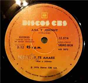 Ana Y Johnny - Y Te Amaré