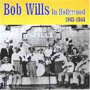 Bob Wills - In Hollywood