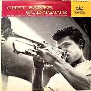 Chet Baker Quintette - Chet Baker Quintette