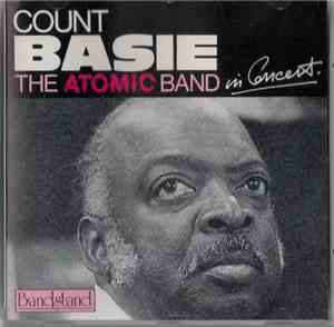 Count Basie - The Atomic Band In Concert