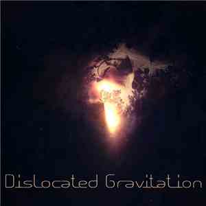 Dislocated Gravitation - Dislocated Gravitation