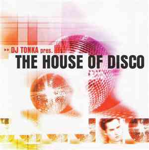 DJ Tonka - The House Of Disco