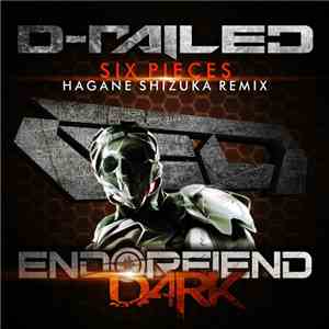 D-Railed - Six Pieces (Hagane Shizuka Remix)