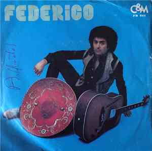 Federico  - Io Lo Rifarei