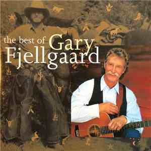 Gary Fjellgaard - The Best Of Gary Fjellgaard