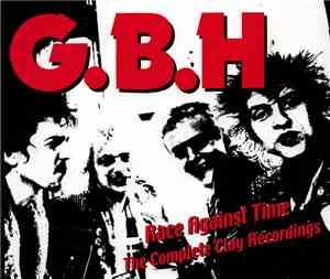G.B.H - Race Against Time - The Complete Clay Recordings