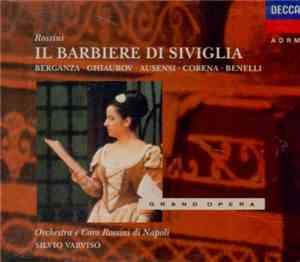 Gioacchino Rossini - Il Barbiere di Siviglia