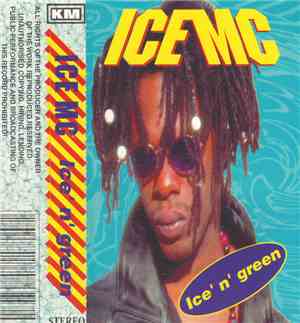 ICE MC - Ice' N' Green