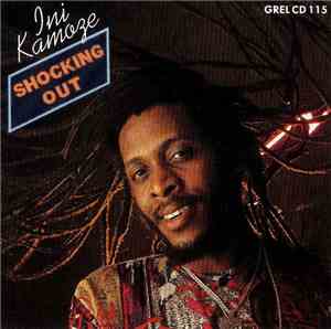 Ini Kamoze - Shocking Out