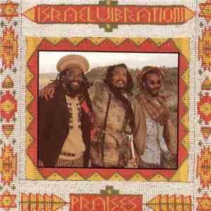 Israel Vibration - Praises