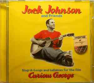Jack Johnson And Friends - Sing-A-Longs And Lullabies For The Film Curious  ...