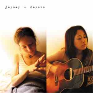 Jaymay + Kayoko  - Jaymay + Kayoko