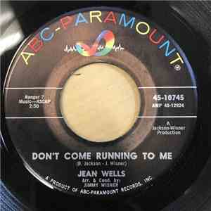 Jean Wells / The Jean Wells Trio - Don't Come Running To Me / Little Boots