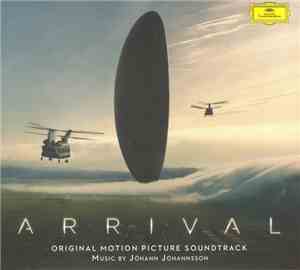 Jóhann Jóhannsson - Arrival (Original Motion Picture Soundtrack)