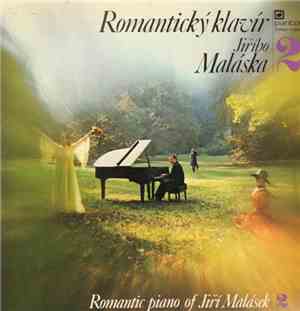Jiří Malásek - Romantický Klavír Jiřího Maláska | 2 (Romantic Piano Of Jiří ...
