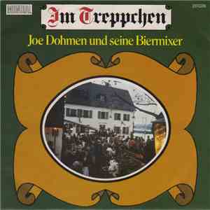 Joe Dohmen Und Seine Biermixer - Im Treppchen
